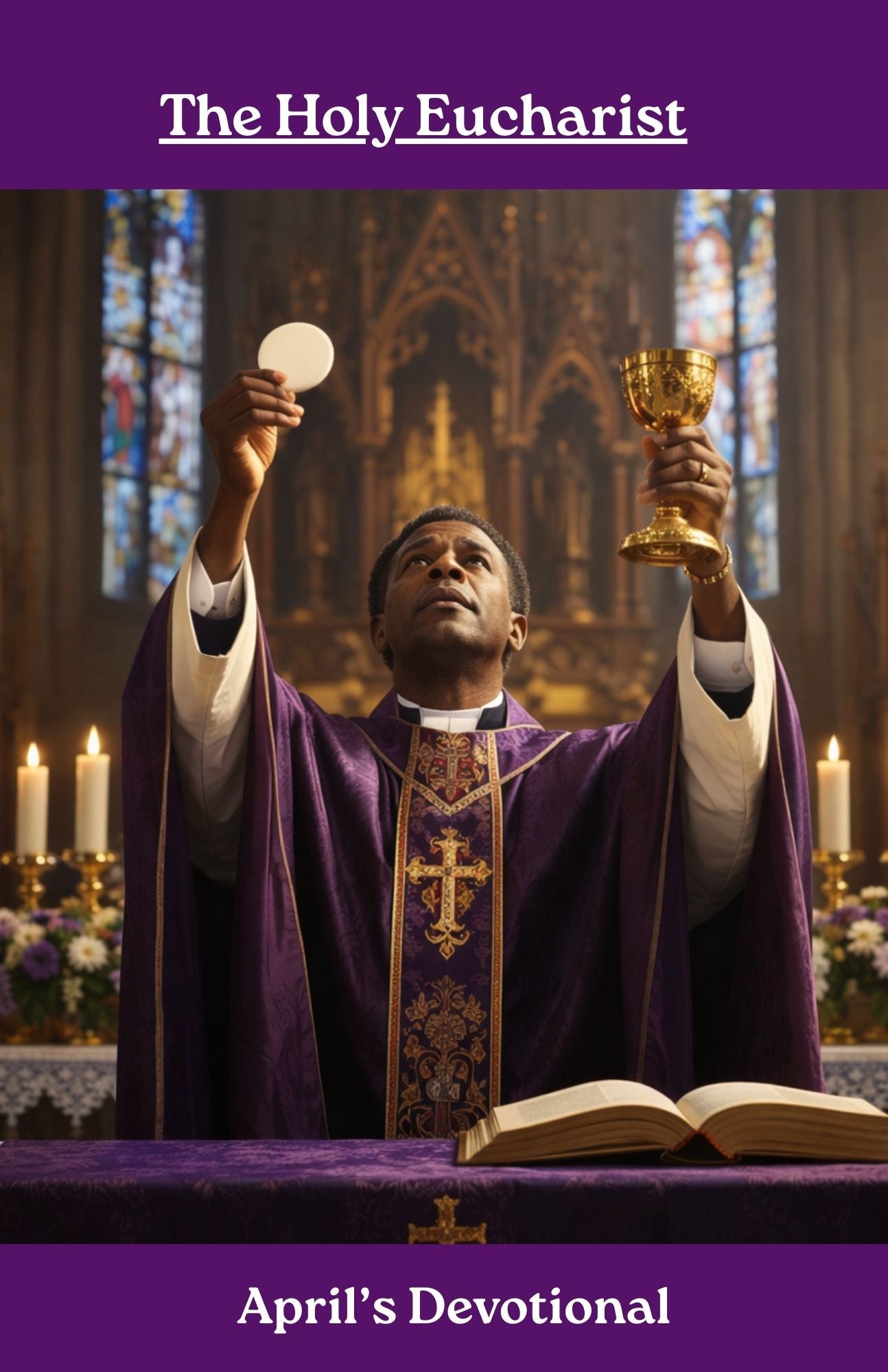 The Holy Eucharist